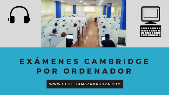 Exámenes Cambridge por ordenador o en papel