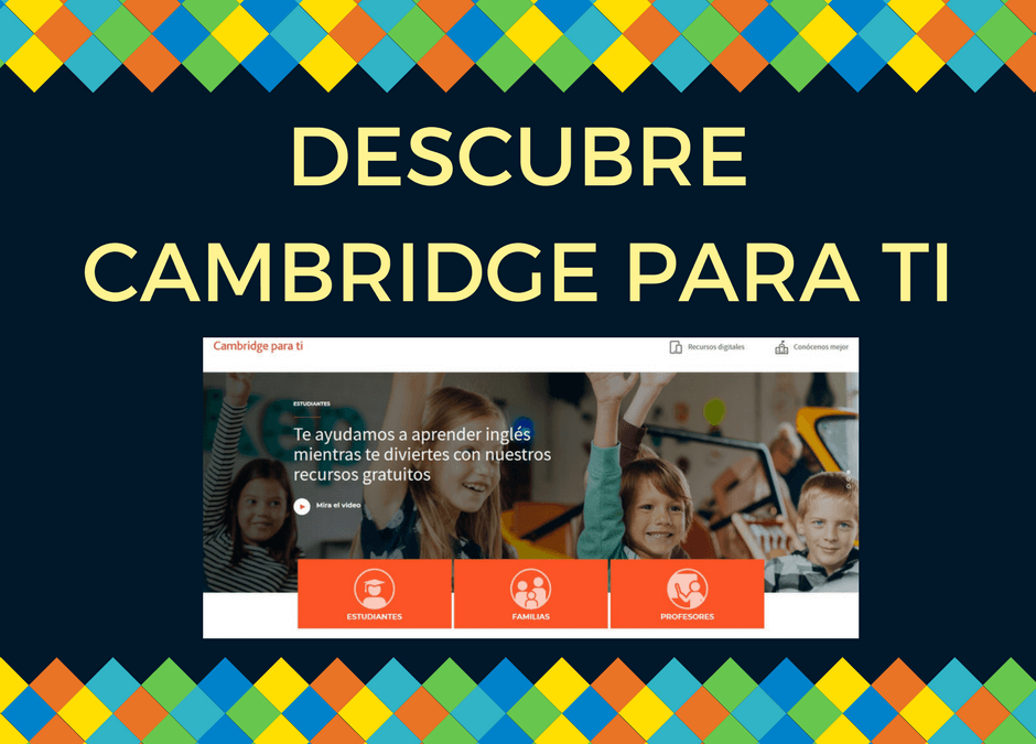 Cambridge para ti